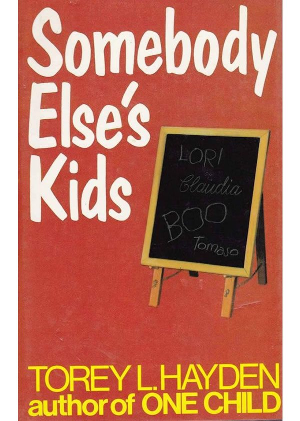 SOMEBODY ELSE'S KIDS original British hardback 1982